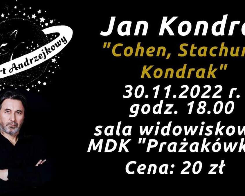 Andrzejki w Prażakówce - koncert Jana Kondraka
