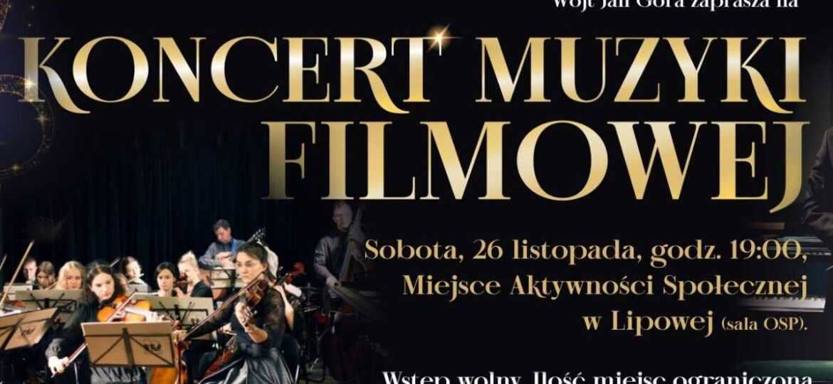 Lipowa: Koncert Muzyki Filmowej