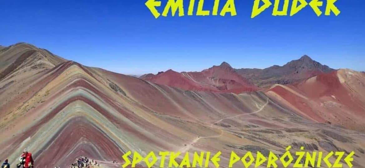Śladami Inków: spotkanie podróżnicze z Emilią Dudek