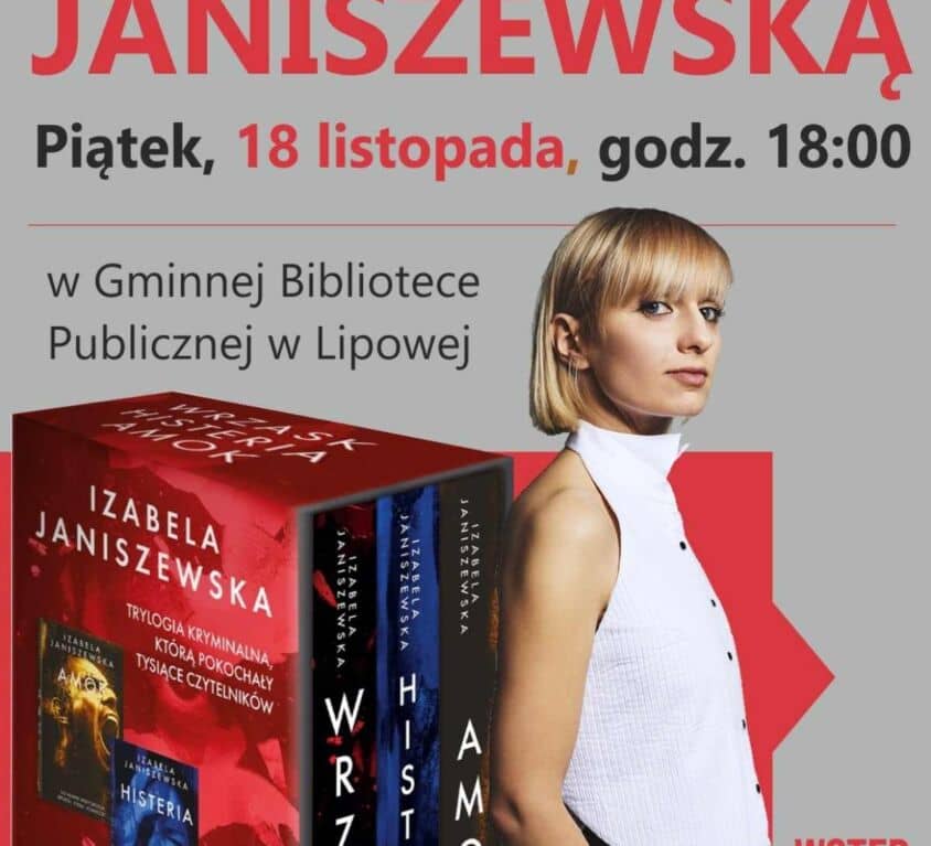 Izabela Janiszewska - spotkanie autorskie w Lipowej