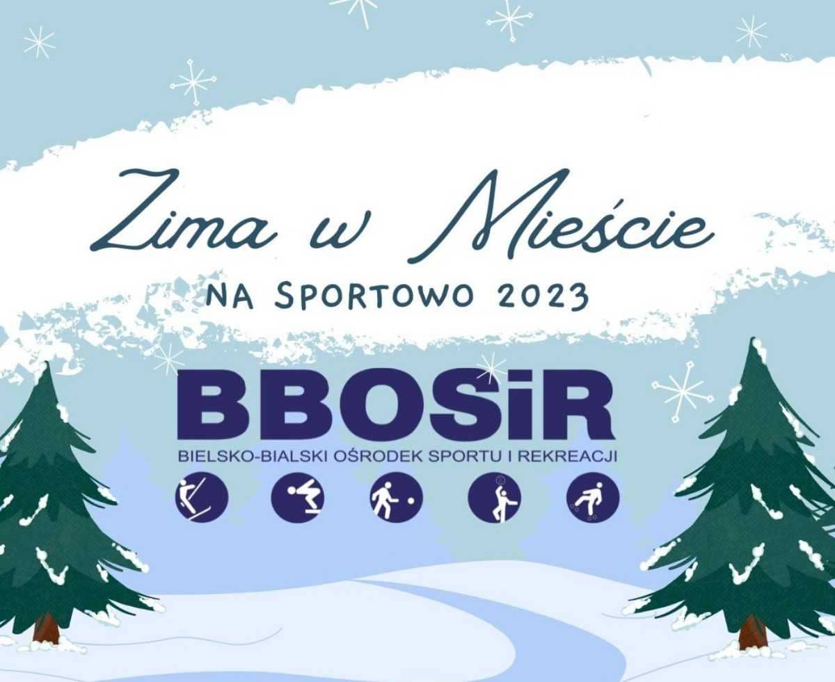 Zima w Mieście na Sportowo z BBOSiR