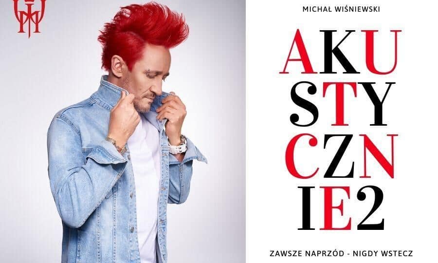 12 lutego: Koncert "Michał Wiśniewski - Akustycznie 2" w Wiśle