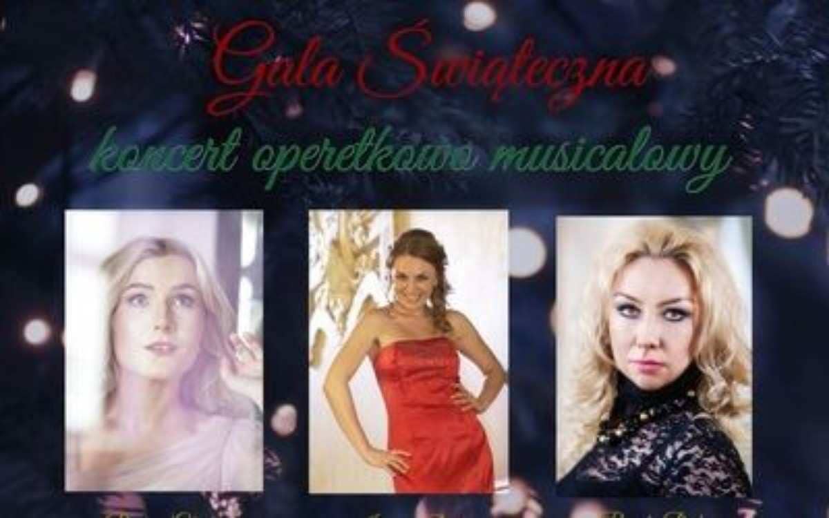 Gala świąteczna, czyli opera i musical w BCK