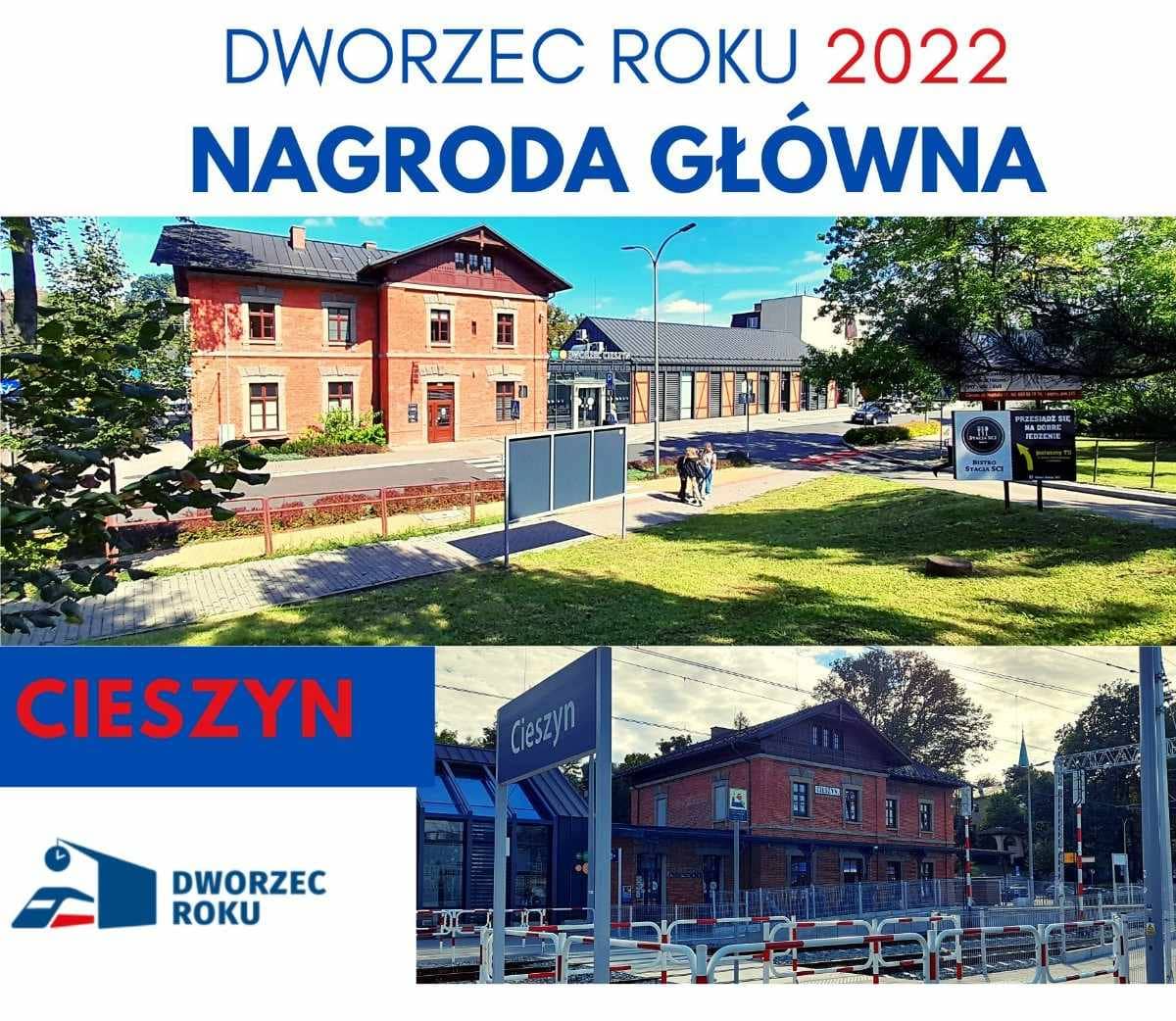 Dworzec kolejowy w Cieszynie Dworcem Roku 2022!